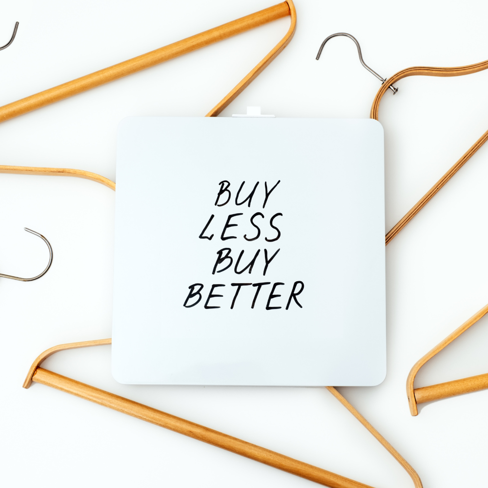 buy less buy better
